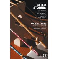 Cello stories/une histoire du violoncelle aux xvii et xviiie