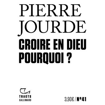 Croire en Dieu. Pourquoi ?