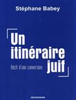 Un itinéraire juif