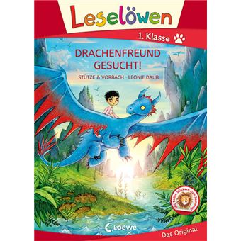 LESELÖWEN 1. KLASSE - DRACHENFREUND GESUCHT! (GROßBUCHSTABEN