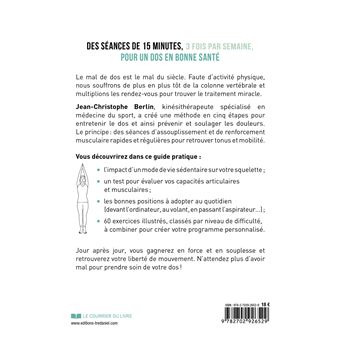 60 exercices pour prévenir et soulager le mal de dos - Les bonne postures à adopter au quotidien