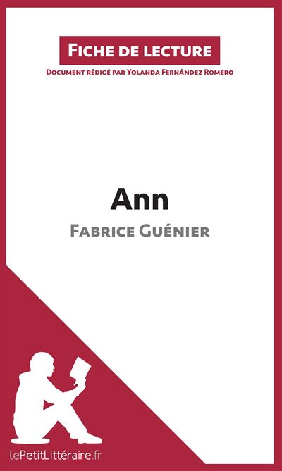 Analyse : Ann de Fabrice Guénier