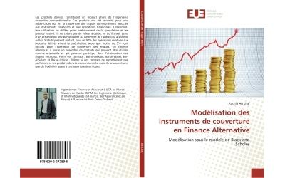Modélisation des instruments de couverture en Finance Alternative