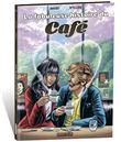Fabuleuse histoire du café (La)