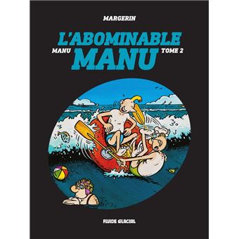 Manu - Tome 2 - L'abominable Manu - 1