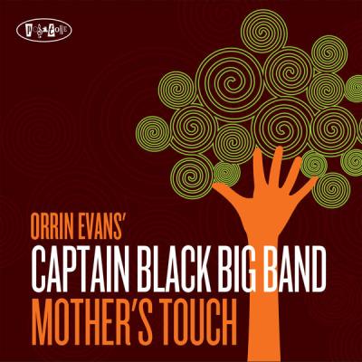 Captain black big band - Mother's touch