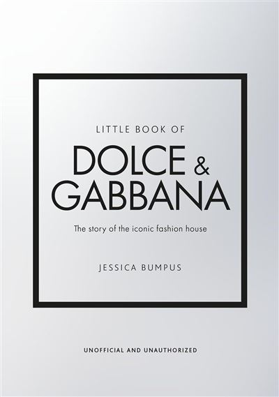 Little Book of Dolce & Gabbana /anglais