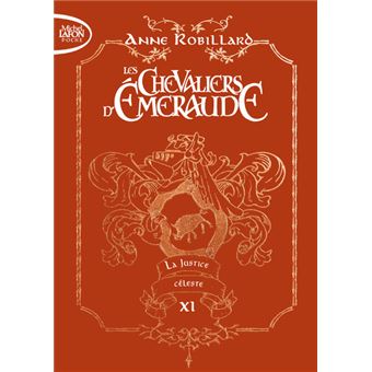 Les chevaliers d'émeraude - Edition collector - Tome 11 La Justice céleste