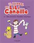 Le Journal de Lili Canaille, tome 4. Ma nouvelle chambre trop bien