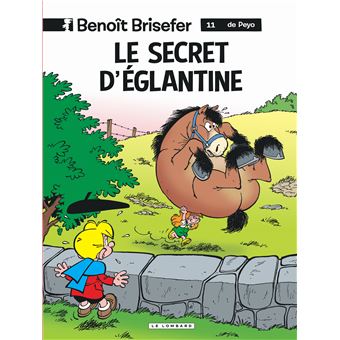 Benoît BriseferLe secret d'Eglantine