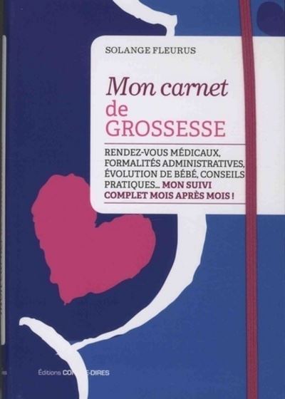 Mon carnet de grossesse - Solange Fleurus - cartonné