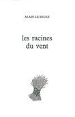 Les Racines du vent