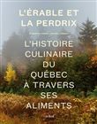 L'érable et la perdrix