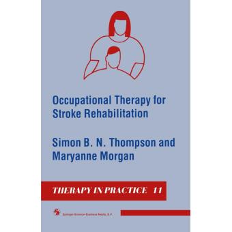 Occupational Therapy For Stroke Rehabilitation - Poche - Collectif ...