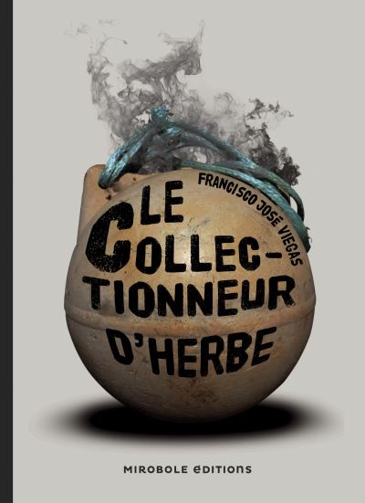 Le collectionneur d'herbe