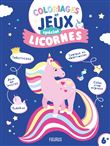 Coloriages et jeux spécial licornes