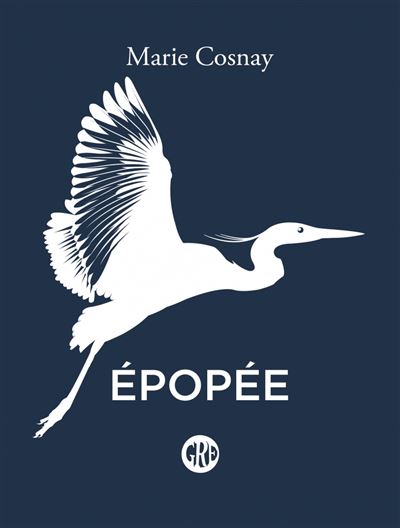 Epopée - Marie Cosnay - broché
