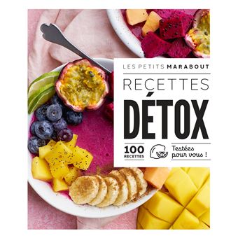 Les petits Marabout - Recettes détox