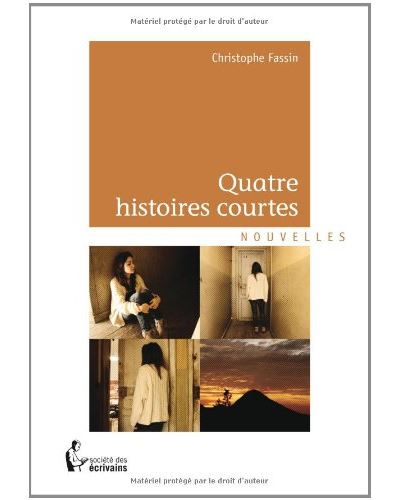 Quatre histoires courtes