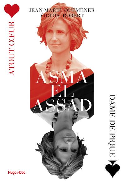Asma El Assad, atout coeur ou dame de pique