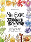 Mini-Flore du jardinier promeneur