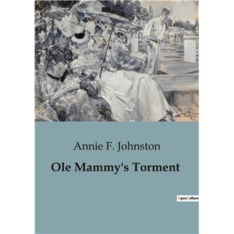 Ole Mammy's Torment