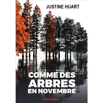 Comme des arbres en Novembre