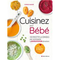Cuisine Pour Bebes Toute La Cuisine Au Quotidien Livre Black Friday Fnac