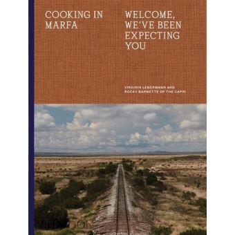 Cooking in marfa