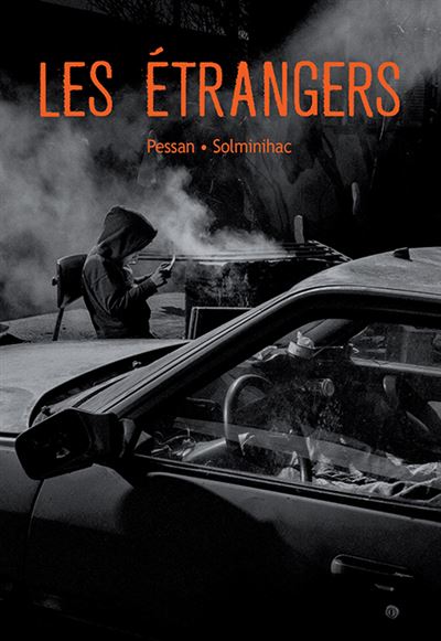 Etrangers (grand format) (Les)