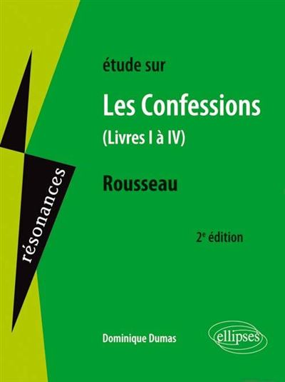 Etude sur Les confessions, de Rousseau