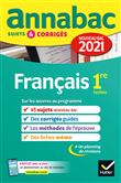 Annales du bac Annabac 2021 Français 1re technologique