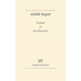 L'ennui et ses discours