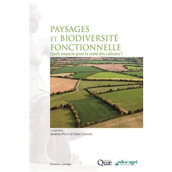 Paysage, biodiversité fonctionnelle et santé des plantes