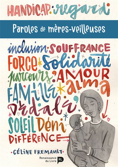 Paroles de mères-veilleuses - broché - Céline Fremault, Isabelle Hachez,  Livre tous les livres à la Fnac