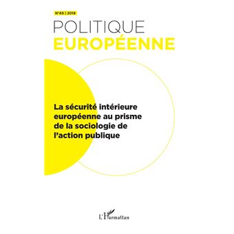 La sécurité intérieure européenne au prisme de la sociologie de l'action publique