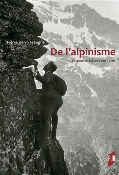 De l'alpinisme - Pierre-Henry Frangne - broché