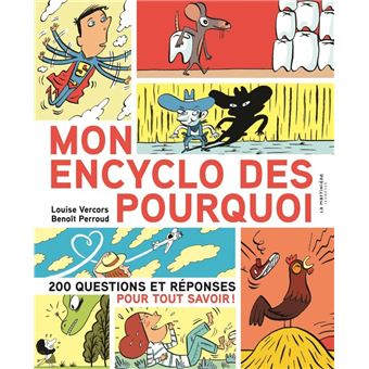 Mon encyclo des pourquoi