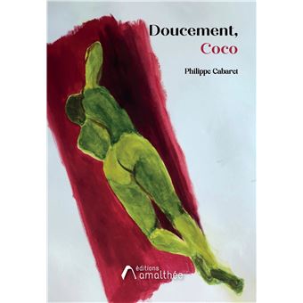 Doucement, Coco