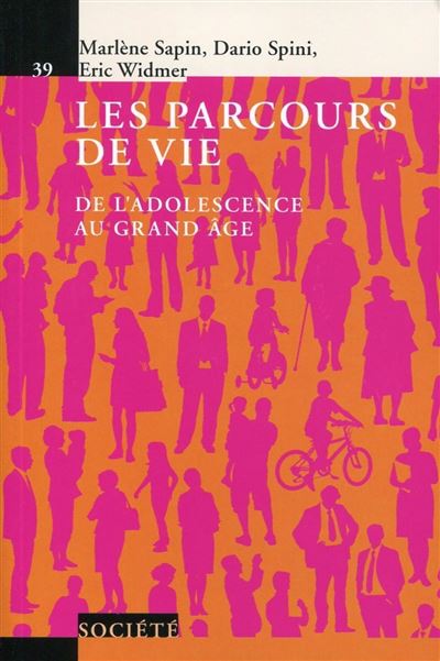 Parcours de vie de l'adolescence au grand âge