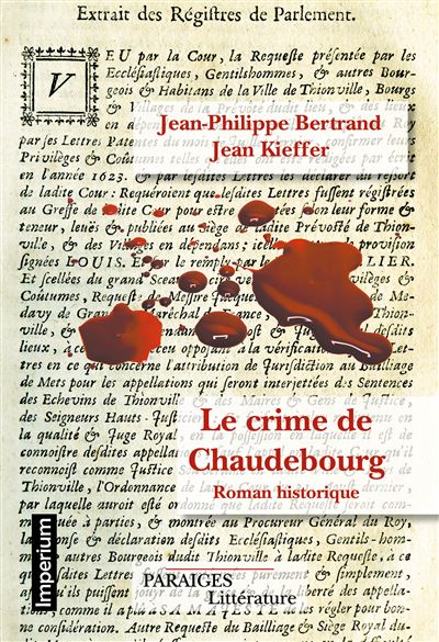 Le crime de chaudebourg