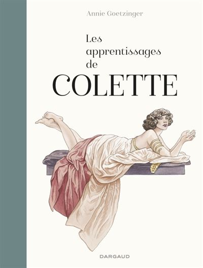 Apprentissages de Colette (Les) - Apprentissages de Colette (Les)