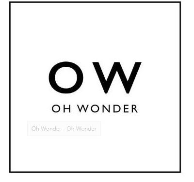 OW Oh Wonder