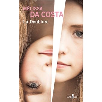 La doublure – Melissa Da Costa – Black Books