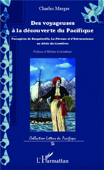 Des voyageuses à la découverte du Pacifique - Charles Merger - broché