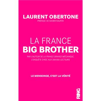 La france orange mecanique : Laurent Obertone - Livre Actualité, Politique  et Société