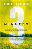 Trois minutes
