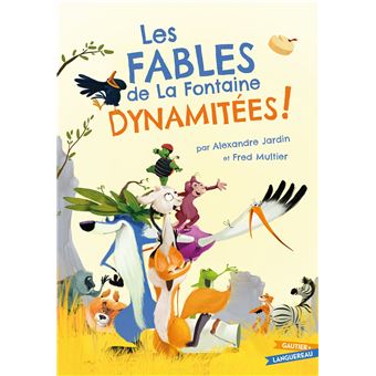 Les Fables de La Fontaine dynamitées - cartonné ...