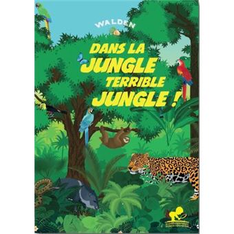 Dans la jungle terrible jungle