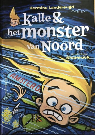 Kalle & het monster van Noord